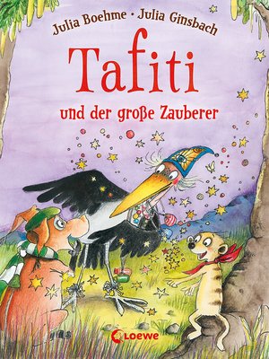 cover image of Tafiti und der große Zauberer (Band 17)